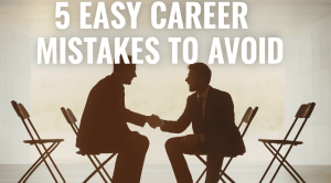 Career Mistakes